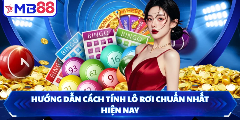 Hướng dẫn cách tính lô rơi chuẩn nhất hiện nay